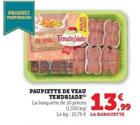 PAUPIETTE DE VEAU TENDRIADE