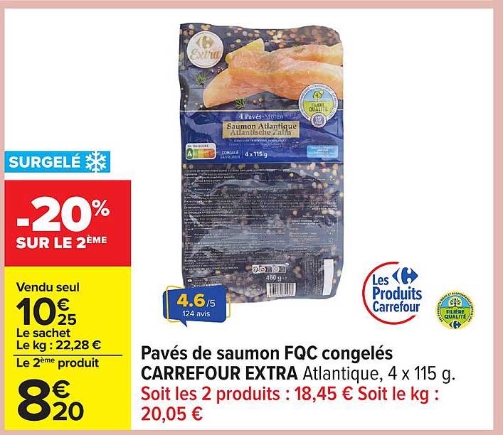 Pavés de saumon FQC congelés CARREFOUR EXTRA Atlantique, 4 x 115 g