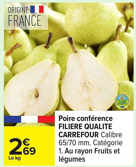 Poire conférence FILIERE QUALITE CARREFOUR Calibre 65/70 mm. Catégorie 1. Au rayon Fruits et légumes