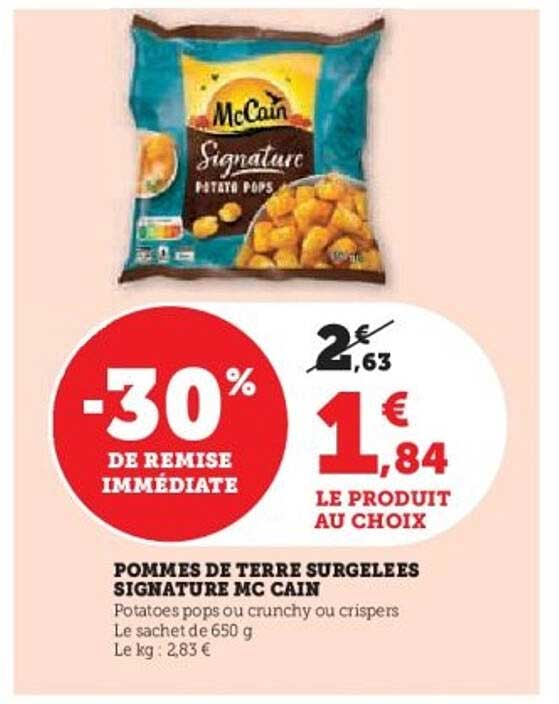 POMMES DE TERRE SURGELEES SIGNATURE MC CAIN