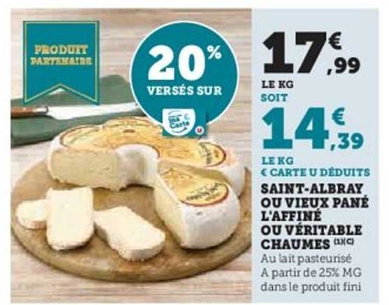 SAINT-ALBRAY OU VIEUX PANÉ L’AFFINÉ OU VÉRITABLE CHAUMES