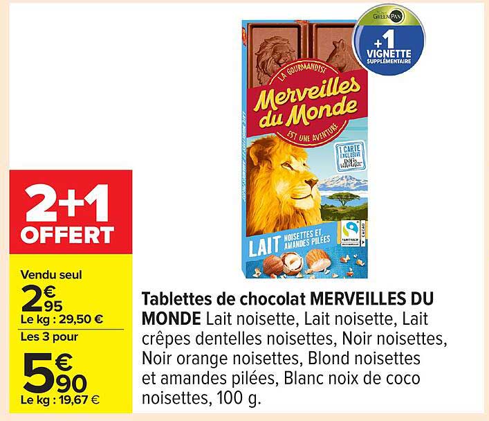 Tablettes de chocolat MERVEILLES DU MONDE