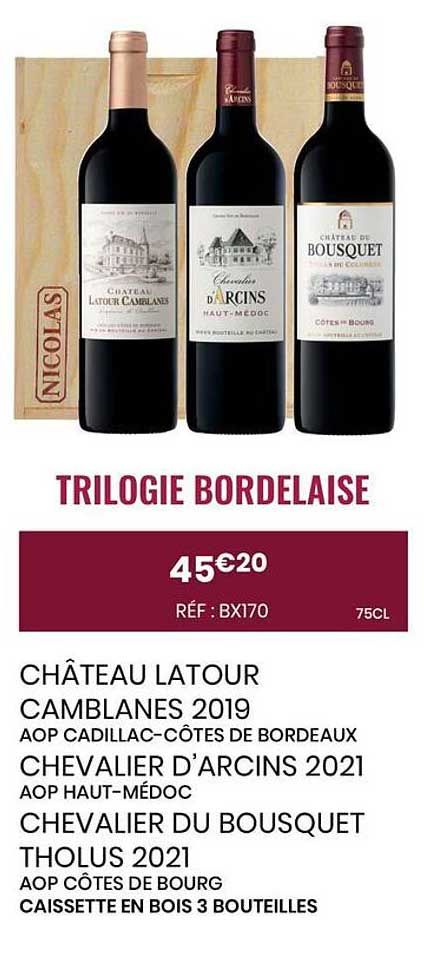 TRILOGIE BORDELAISE