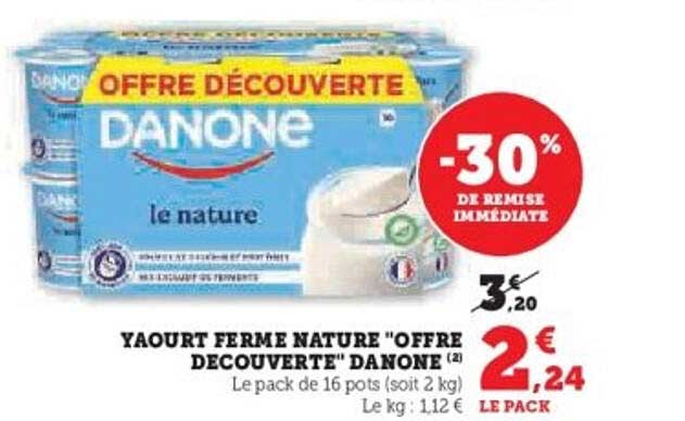 YAOURT FERME NATURE "OFFRE DECOUVERTE" DANONE