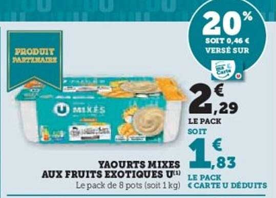 Yaourts Mixés aux Fruits Exotiques U