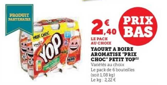 YOP - Yaourt à boire aromatisé "Prix Choc" Petit Yop
