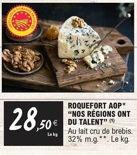 ROQUEFORT AOP* "NOS RÉGIONS ONT DU TALENT"