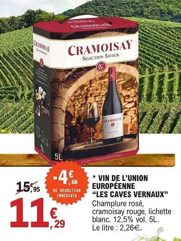 VIN DE L’UNION EUROPÉENNE “LES CAVES VERNAUX”