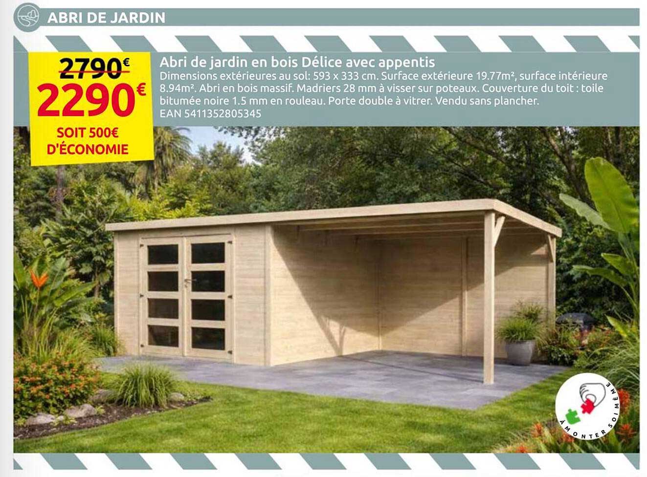 Abri de jardin en bois Délice avec appentis