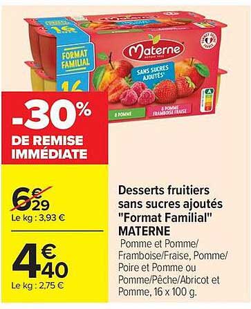 Desserts fruitiers sans sucres ajoutés "Format Familial" MATERNE