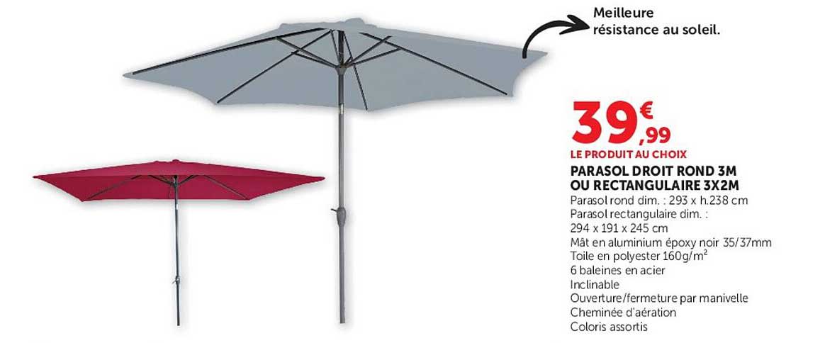 PARASOL DROIT ROND 3M OU RECTANGULAIRE 3X2M