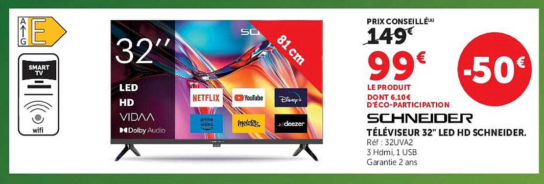 TÉLÉVISEUR 32" LED HD SCHNEIDER.