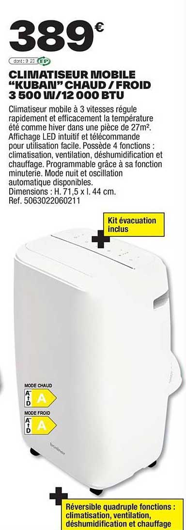 CLIMATISEUR MOBILE "KUBAN" CHAUD / FROID 3 500 W/12 000 BTU