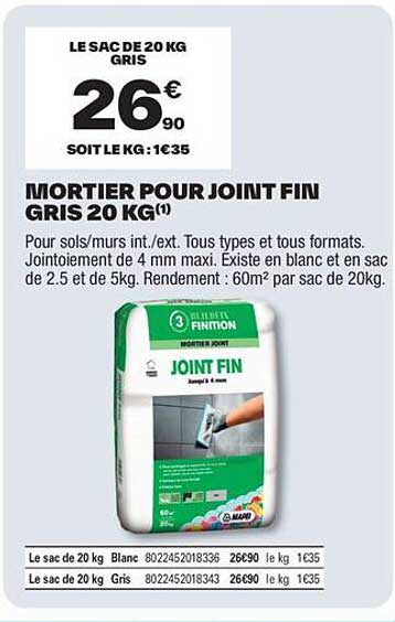 MORTIER POUR JOINT FIN GRIS 20 KG