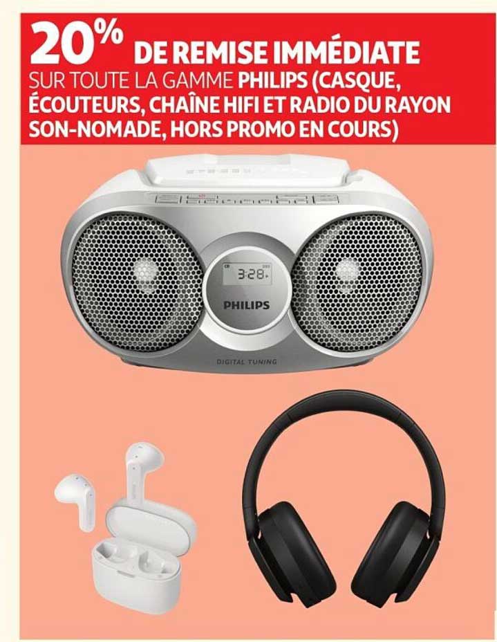 20% DE REMISE IMMÉDIATE SUR TOUTE LA GAMME PHILIPS (CASQUE, ÉCOUTEURS, CHAÎNE HIFI ET RADIO DU RAYON SON-NOMADE, HORS PROMO EN COURS)