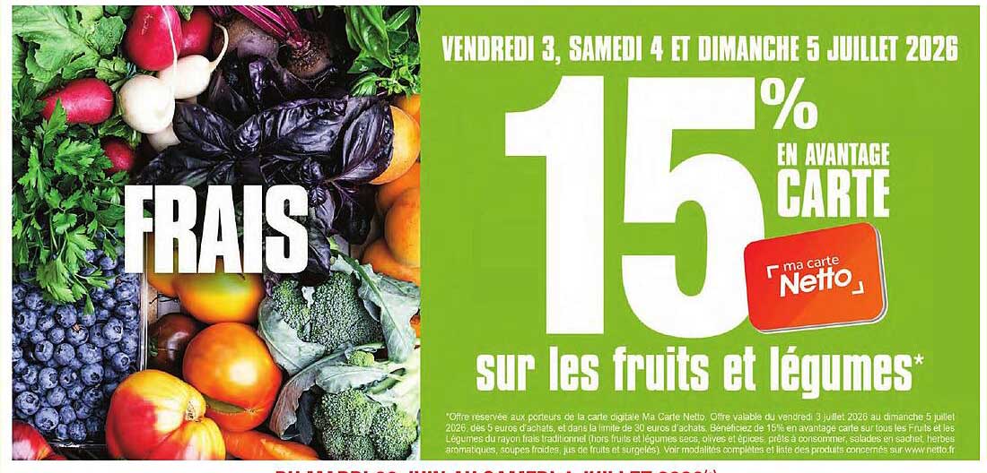 15% en avantage carte sur les fruits et légumes*