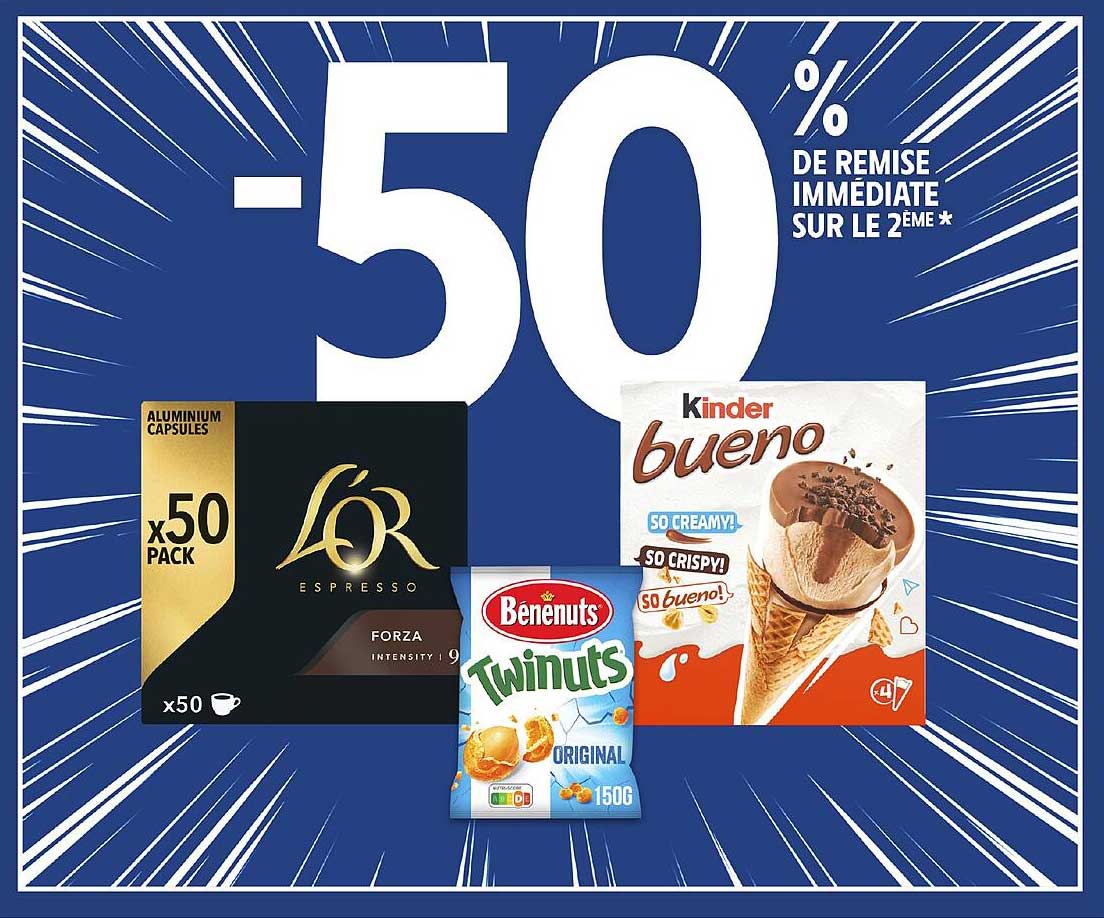 -50 % de remise immédiate sur le 2ème*