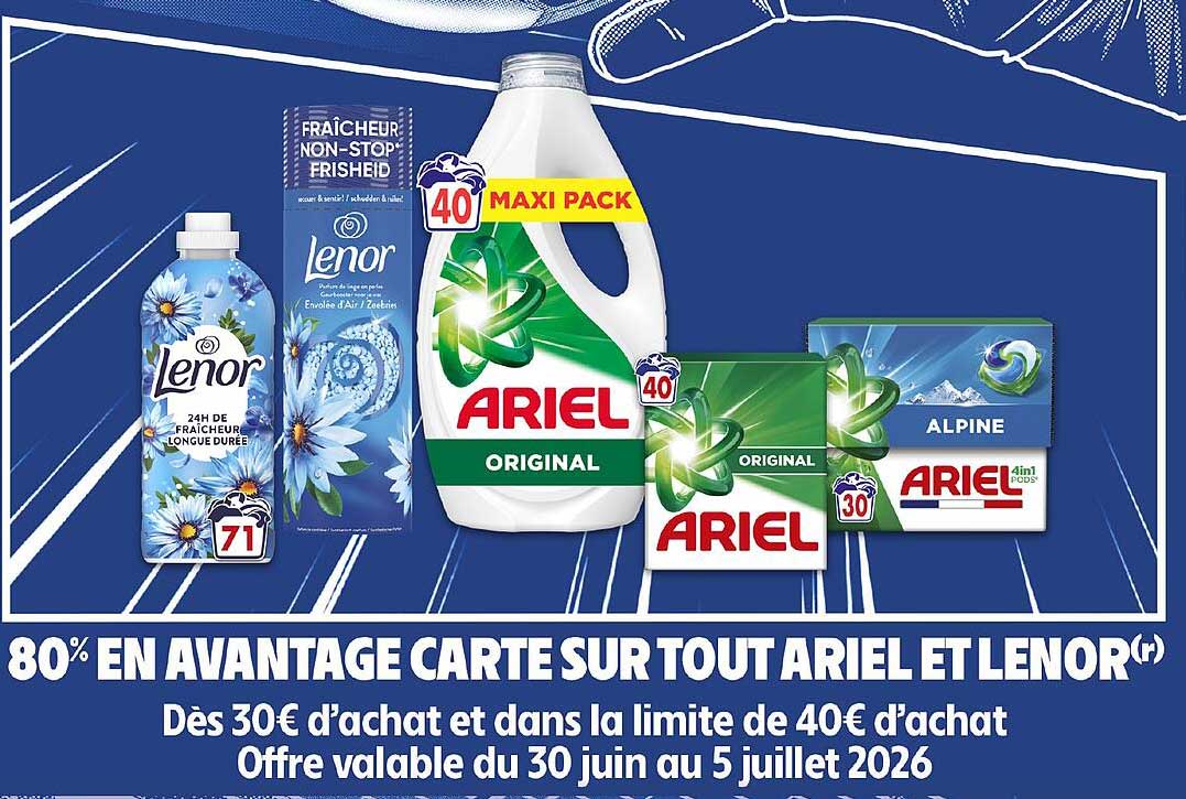 80% EN AVANTAGE CARTE SUR TOUT ARIEL ET LENOR(r)