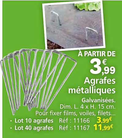 À PARTIR DE 3€99 Agrafes métalliques