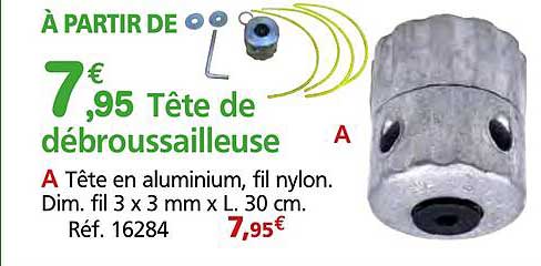 À PARTIR DE 7€95 Tête de débroussailleuse