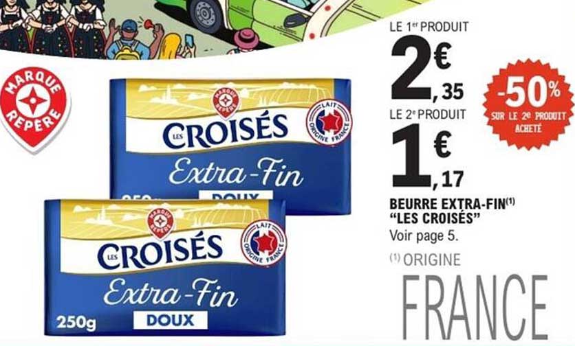 BEURRE EXTRA-FIN "LES CROISÉS"