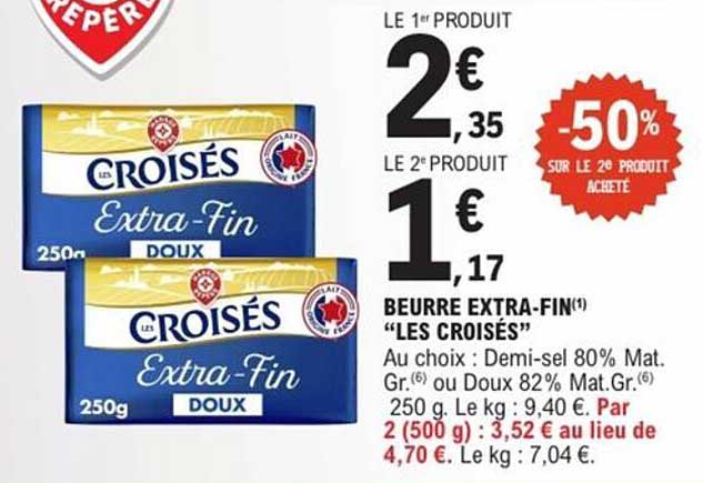 BEURRE EXTRA-FIN “LES CROISÉS”