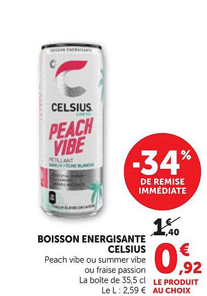 BOISSON ENERGISANTE CELSIUS Peach vibe ou summer vibe ou fraise passion La boîte de 35,5 cl Le L : 2,59 €