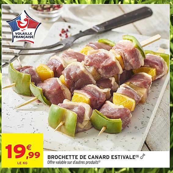 BROCHETTE DE CANARD ESTIVALE