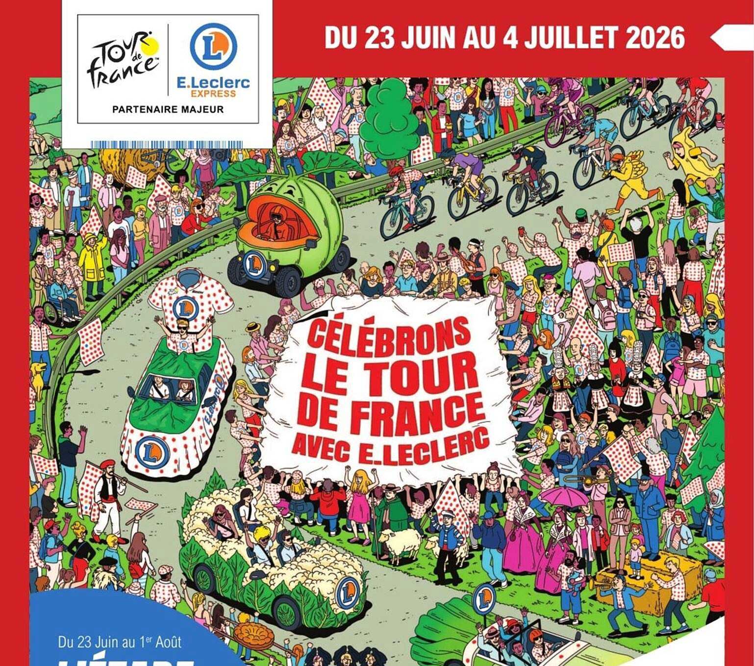 CÉLÉBRONS LE TOUR DE FRANCE AVEC E.LECLERC