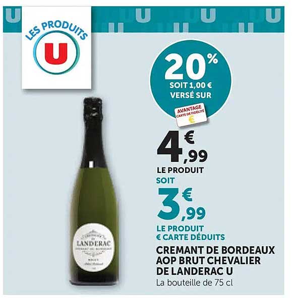CREMANT DE BORDEAUX AOP BRUT CHEVALIER DE LANDERAC U