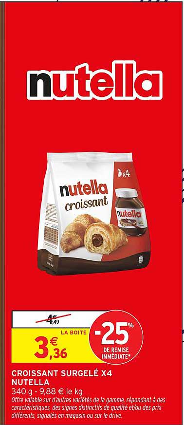 CROISSANT SURGELÉ X4 NUTELLA