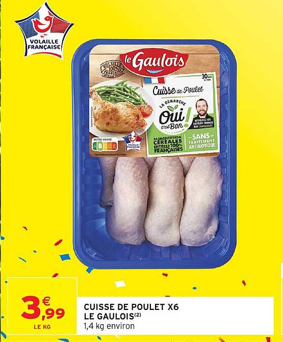 CUISSE DE POULET X6 LE GAULOIS