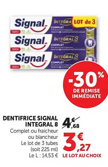DENTIFRICE SIGNAL INTEGRAL 8