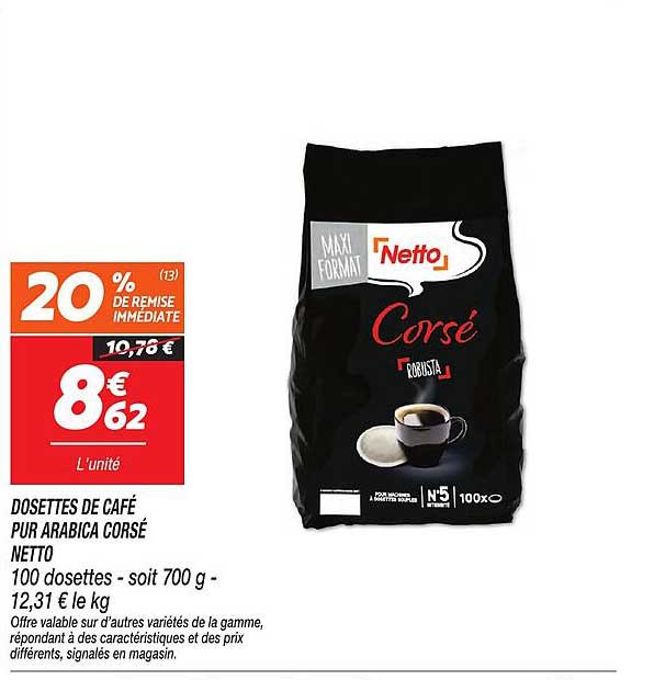 DOSETTES DE CAFÉ PUR ARABICA CORSÉ NETTO