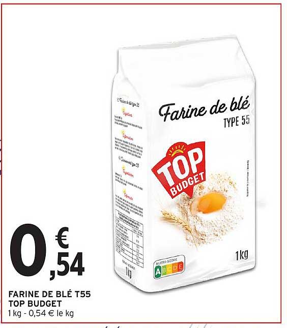 FARINE DE BLÉ T55 TOP BUDGET