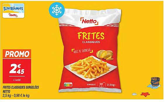 FRITES CLASSIQUES SURGELÉES NETTO 2,5 kg - 0,98 € le kg