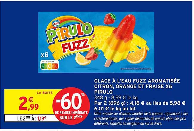 GLACE À L'EAU FUZZ AROMATISÉE CITRON, ORANGE ET FRAISE X6 PIRULO