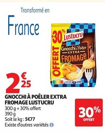 GNOCCHI À POÊLER EXTRA FROMAGE LUSTUCRU