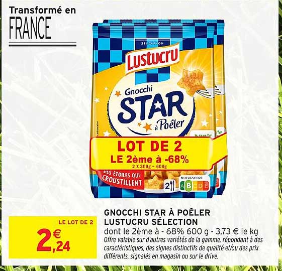 GNOCCHI STAR À POÊLER LUSTUCRU SÉLECTION