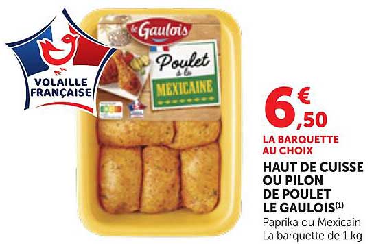 HAUT DE CUISSE OU PILON DE POULET LE GAULOIS
