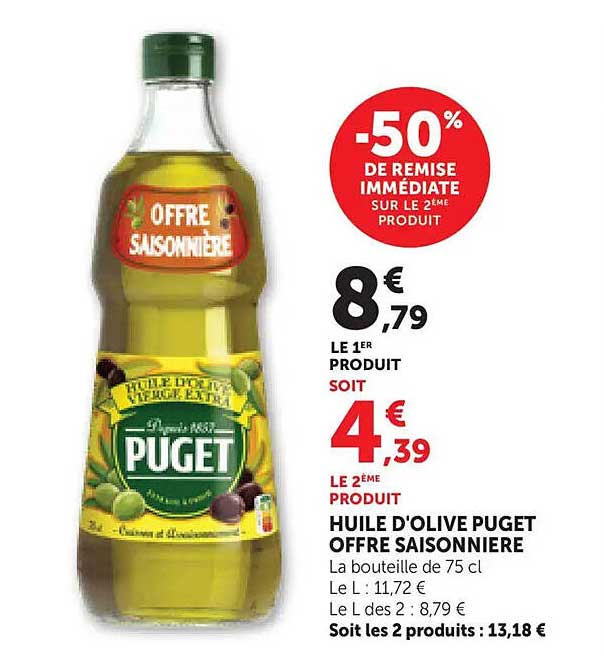 HUILE D'OLIVE PUGET OFFRE SAISONNIERE