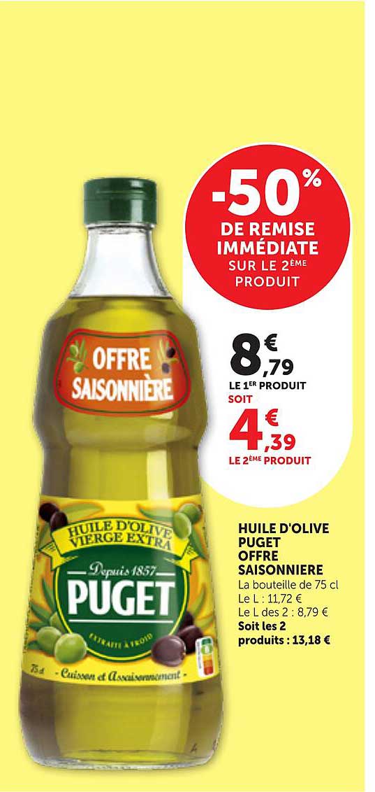 HUILE D’OLIVE PUGET OFFRE SAISONNIERE
