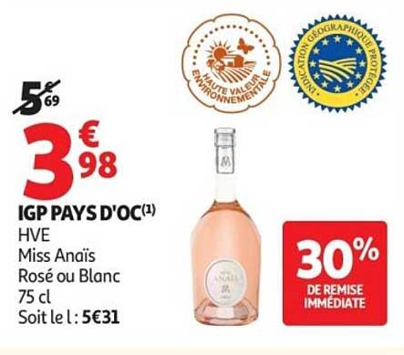 IGP PAYS D'OC(1) HVE Miss Anaïs Rosé ou Blanc 75 cl Soit le l : 5€31