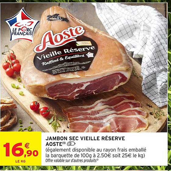 JAMBON SEC VIEILLE RESERVE AOSTE