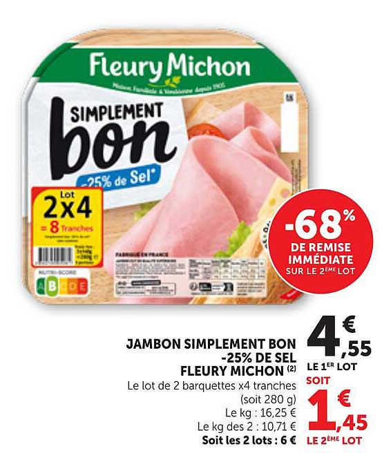 JAMBON SIMPLEMENT BON -25% DE SEL FLEURY MICHON (2)