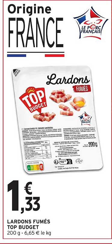 LARDONS FUMÉS TOP BUDGET 200 g - 6,65 € le kg