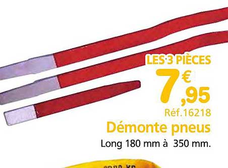 LES 3 PIÈCES 7,95 € Réf.16218 Démonte pneus