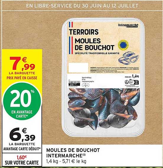 MOULES DE BOUCHOT INTERMARCHE