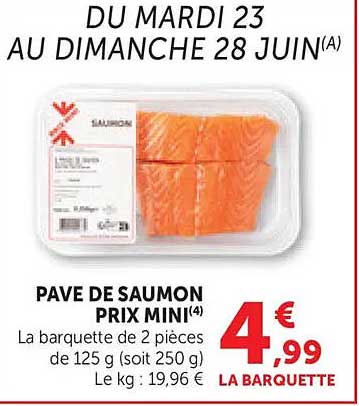 PAVE DE SAUMON PRIX MINI
