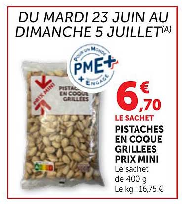 PISTACHES EN COQUE GRILLEES PRIX MINI